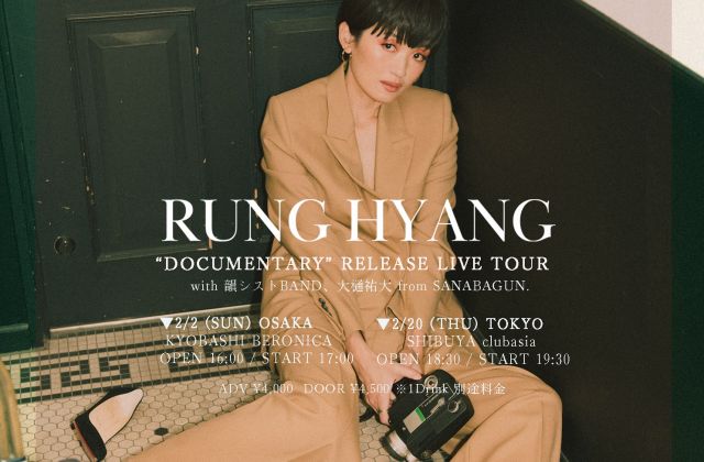 RUNG HYANG “DOCUMENTARY” RELEASE LIVE TOUR in OSAKA