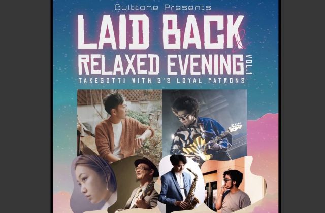 Guittone Presents　〜 Laid back and Relaxed Evening Vol.1 〜